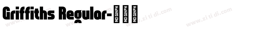 Griffiths Regular字体转换